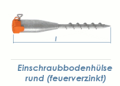 24-58mm x 560mm Einschraubbodenh&uuml;lse rund feuerverzinkt (1 Stk.)